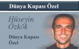 Hseyin zkk ve Dnya Kupas zel